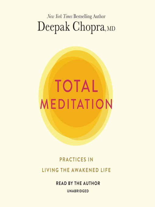 Title details for Total Meditation by Deepak Chopra, M.D. - Available